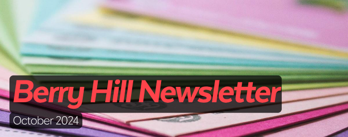  Says Berry Hill October Newsletter 